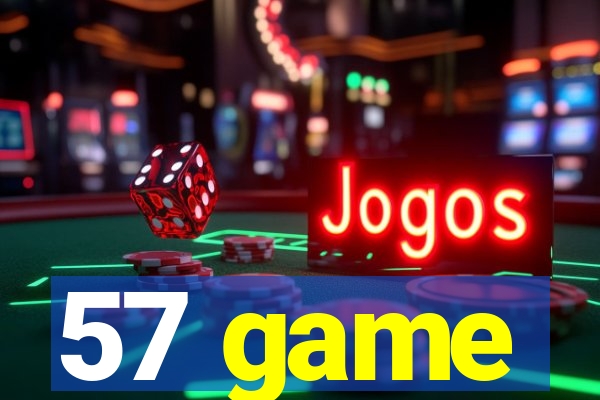 57 game